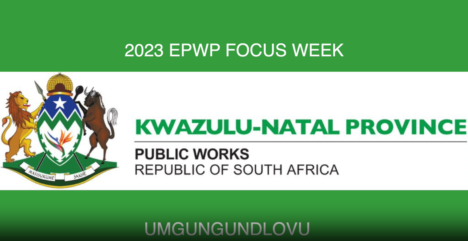 EPWP Focus week Umgungundlovu Monday 20 February 2023
